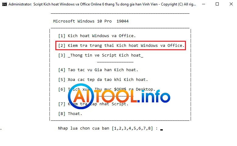 Nhấp phím 2 để kiểm tra tình trạng kích hoạt